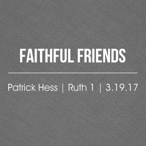 Faithful Friends