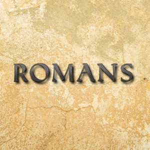 Romans- Abandoned By God