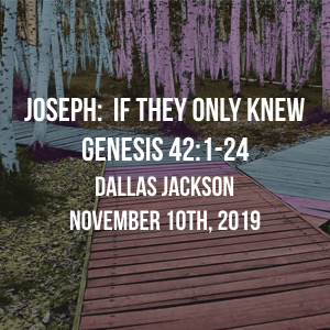 Joseph: If They Only Knew
