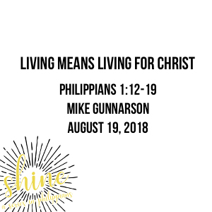 Living Means Living For Christ