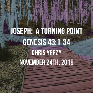 Joseph:  A Turning Point