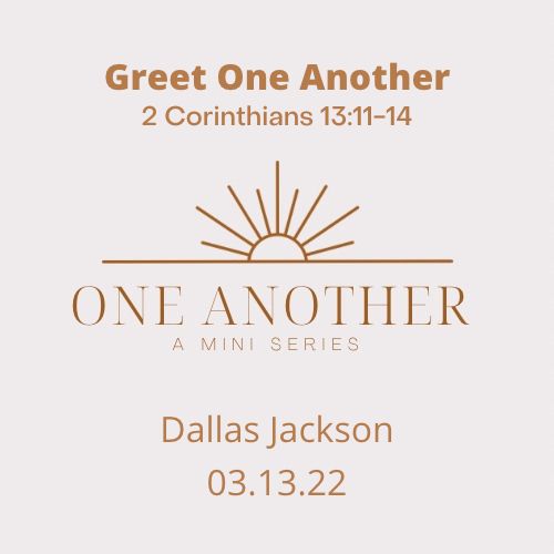 Greet One Another