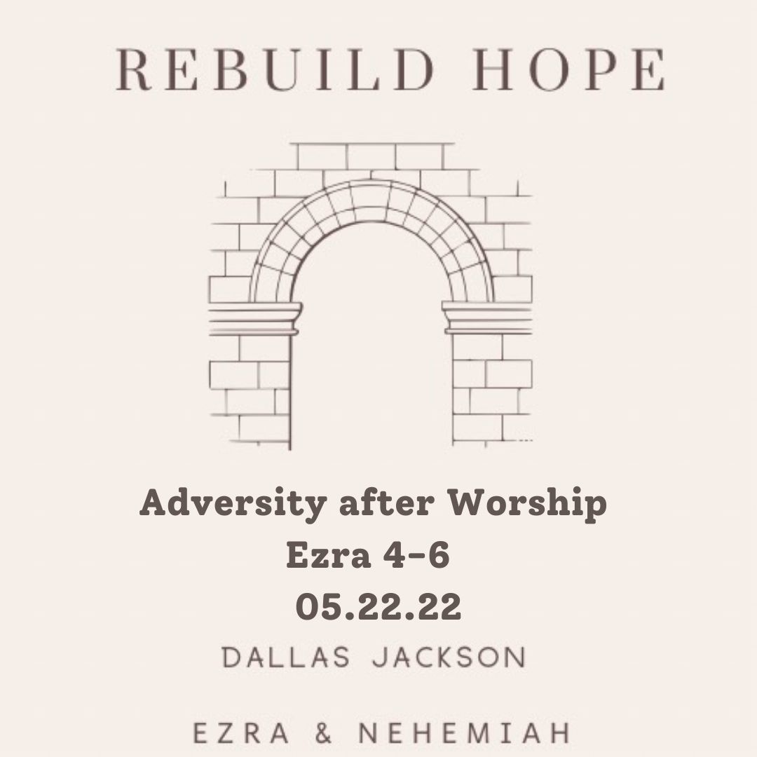 Adversity After Worship