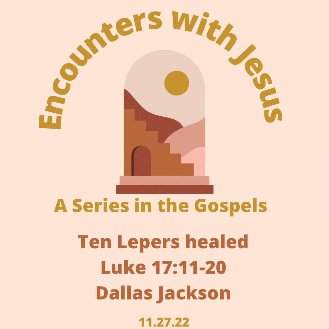 Ten Lepers Healed