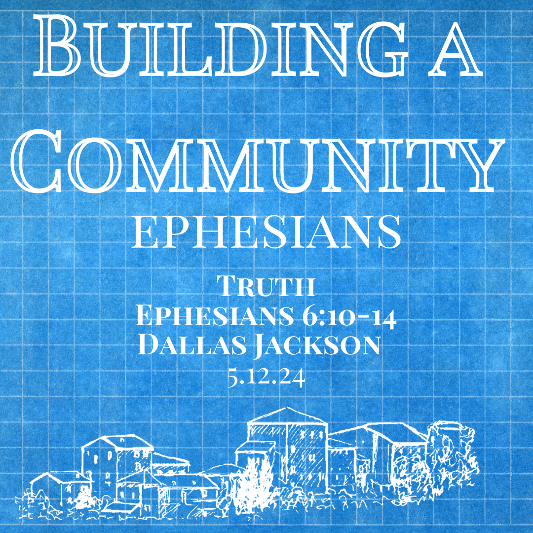 Building a Community: Truth