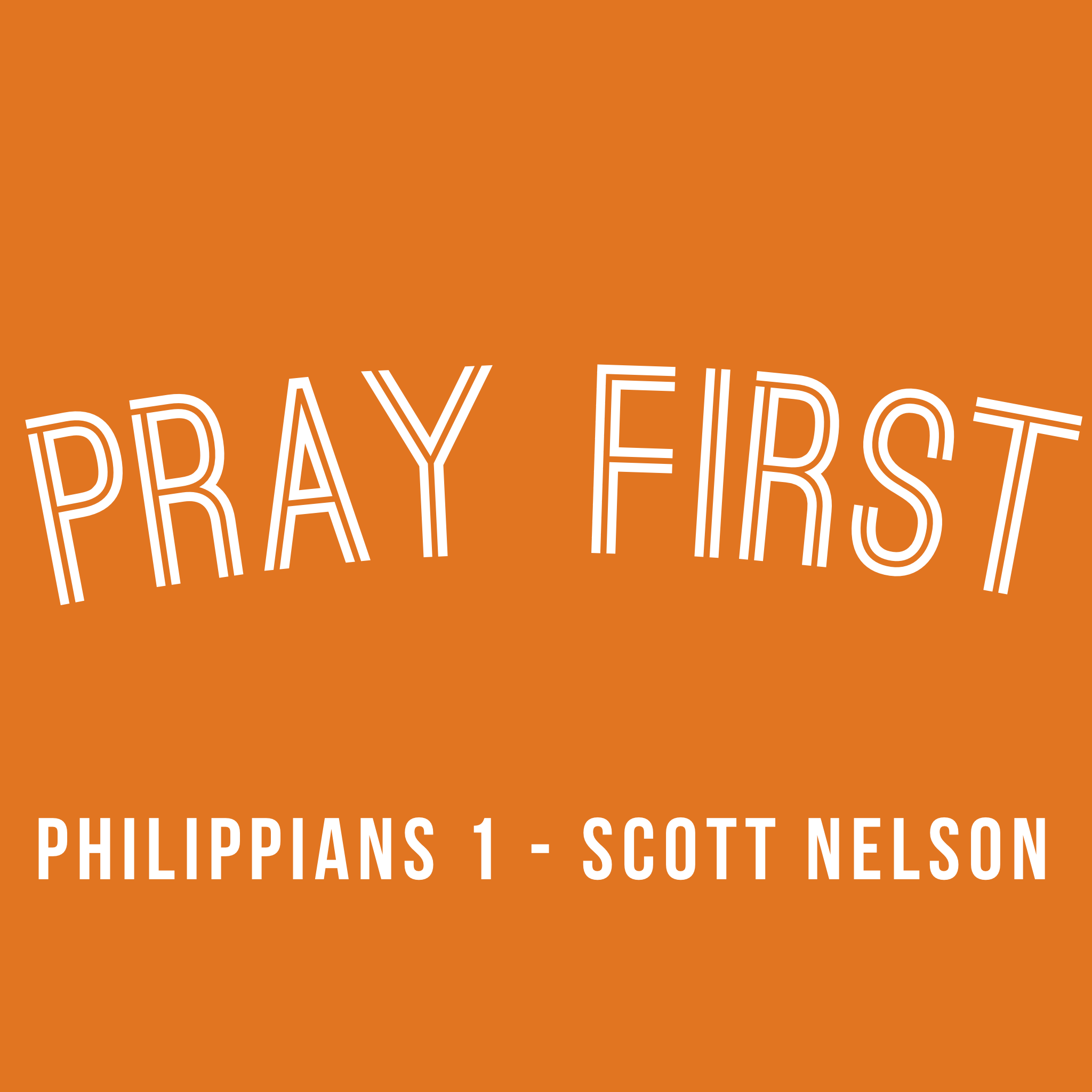 Pray First