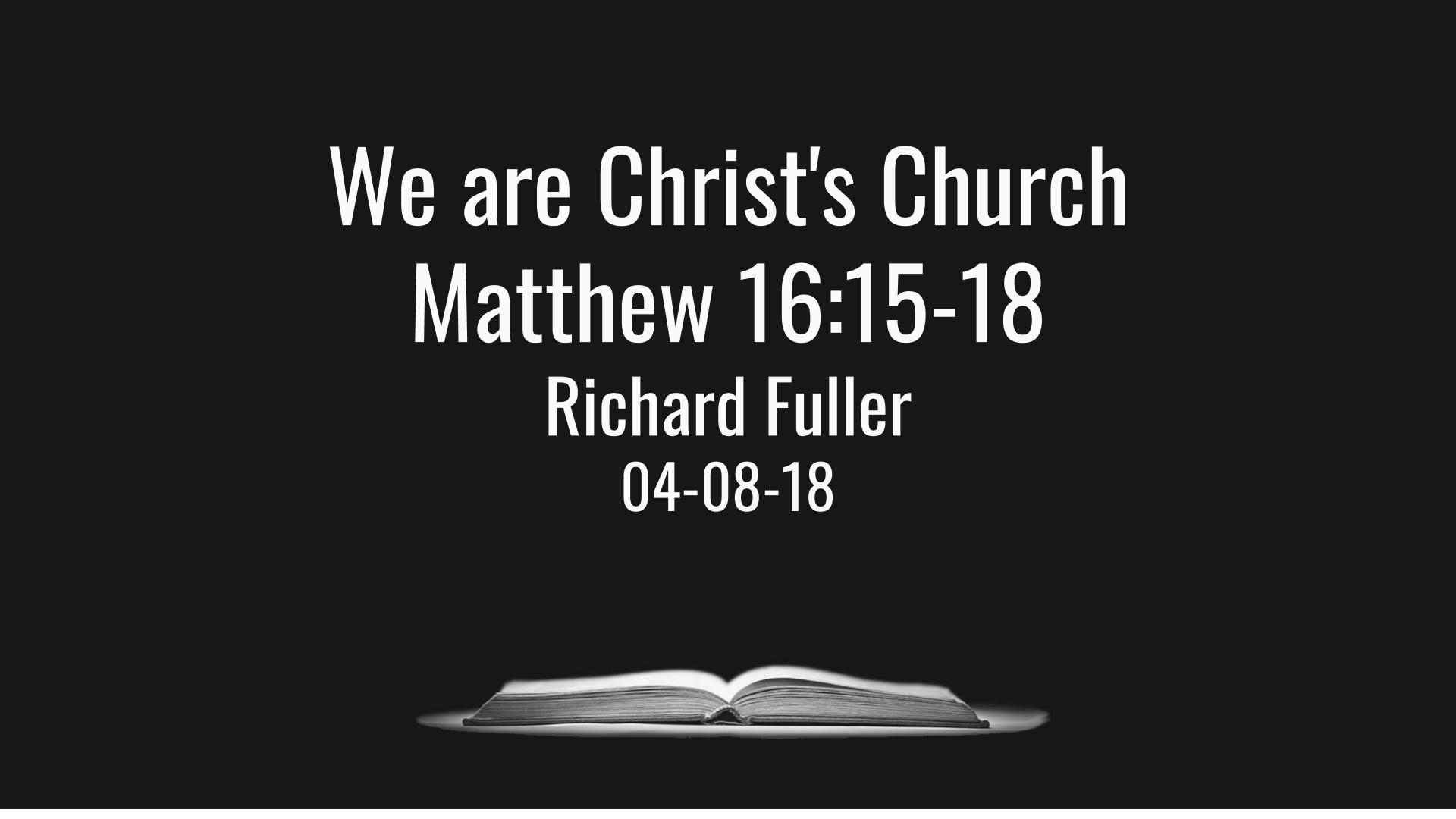 We Are Christ’s Church
