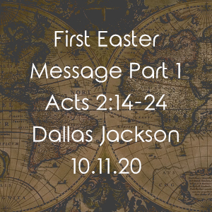 First Easter Message Part 1