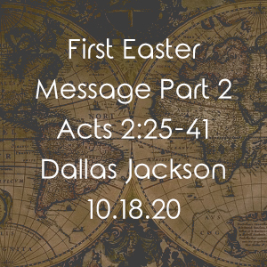 First Easter Message Part 2