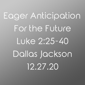 Eager Anticipation For The Future