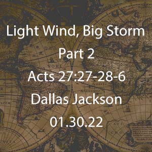 Light Wind, Big Storm – Part 2